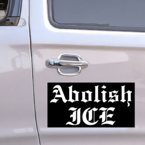 Abolish ICE Car Magnet
