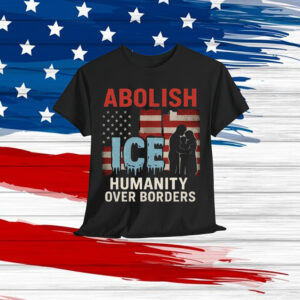 Abolish ICE No Human Is Illegal T-Shirt