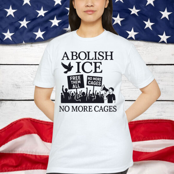 Abolish Anti Trump Protest ICE T-Shirt