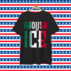 Abolish ICE T-Shirt