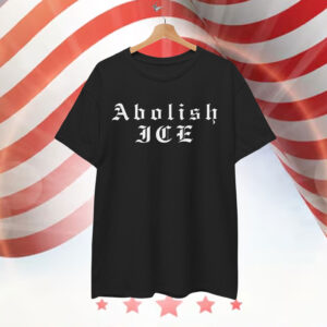 Abolish ICE T-Shirt