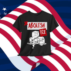 Abolish Ice Anti T-Shirt
