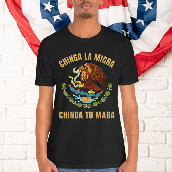 Anti Trump Chinga La Migra T-Shirt