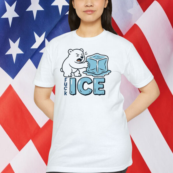 Bear Fuck ICE Shirt