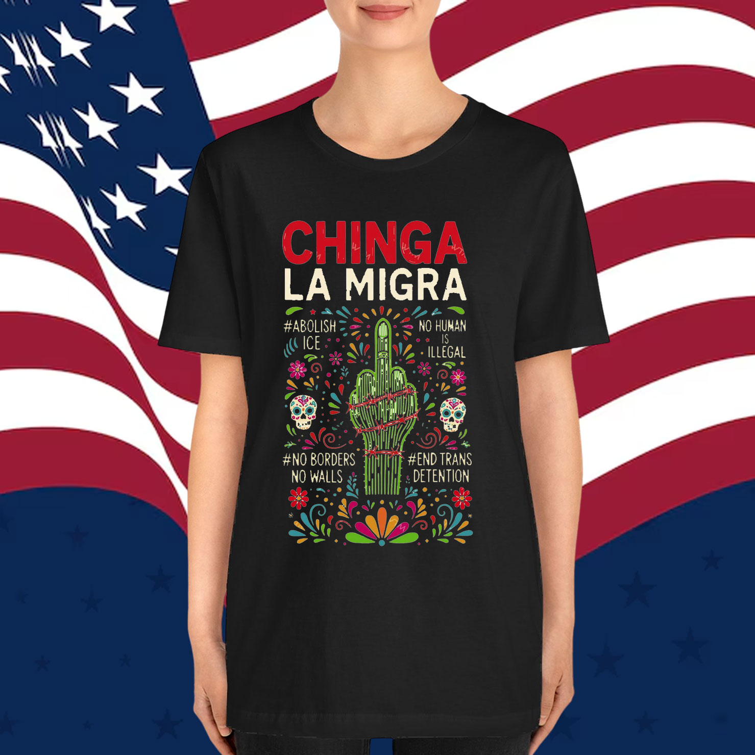 Chinga La Migra Clipart T-Shirt