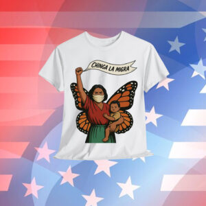 Chinga La Migra Fuck Ice T-Shirt