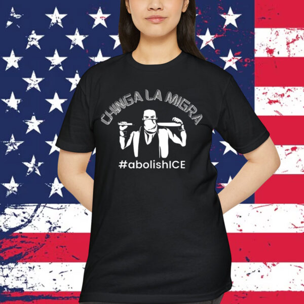 Chinga La Migra Anti T-Shirt