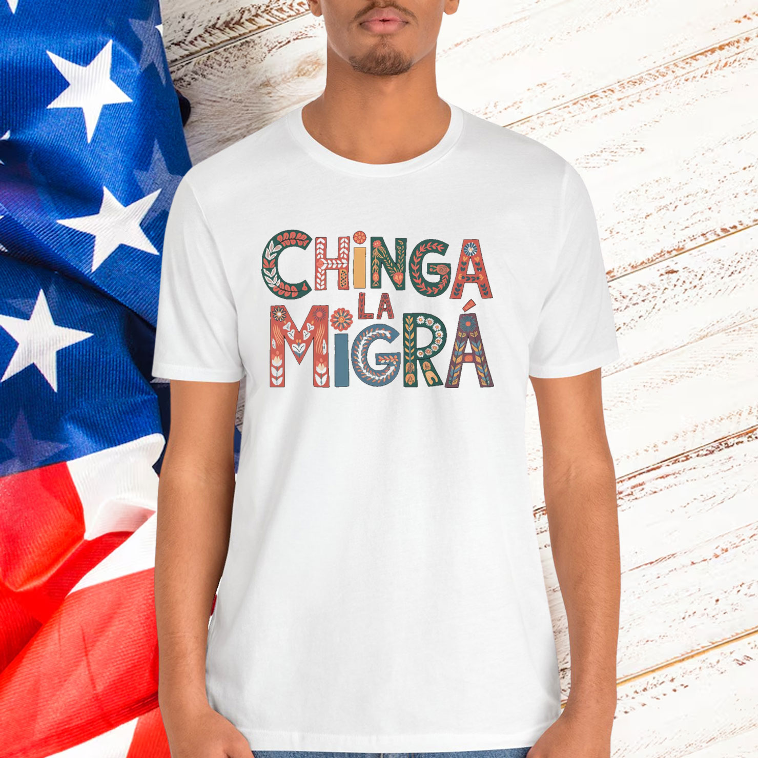 Chinga La Migra Bold Political T-Shirt