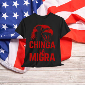 Chinga La Migra Human Rights T-Shirt