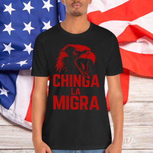 Chinga La Migra Human Rights T-Shirt