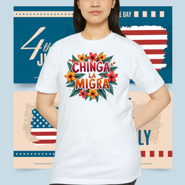 Chinga La Migra Shirt