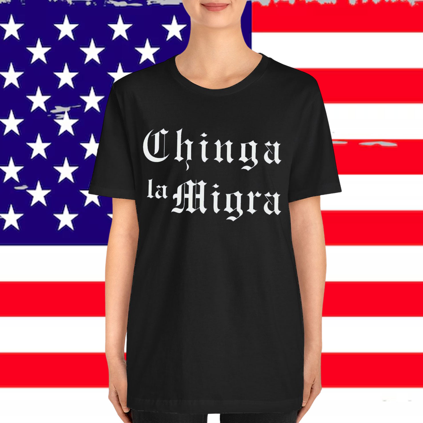 Chinga La Migra T-Shirt