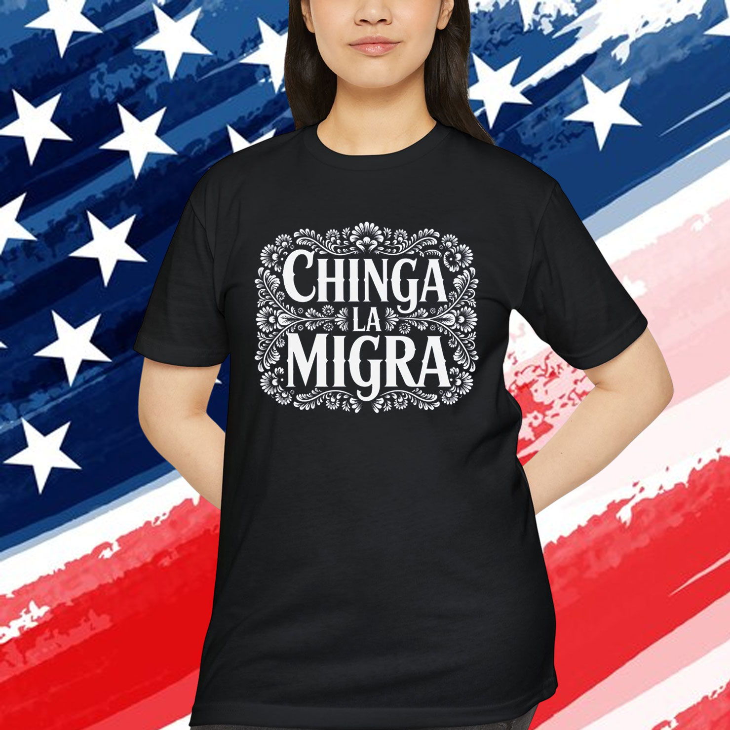 Chinga La Migra T-Shirt