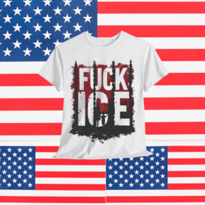 F*CK ICE For Lmmigration Protest T-Shirt