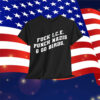 Fuck ICE Punch Nazis T-Shirt