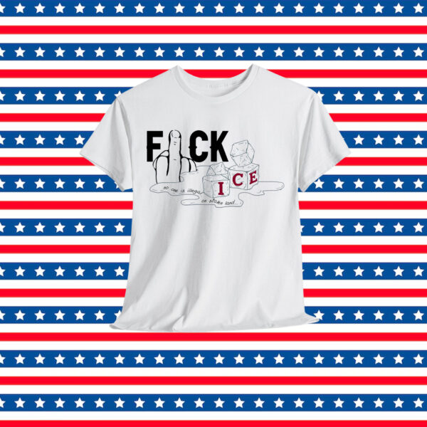 Fuck ICE T-Shirt