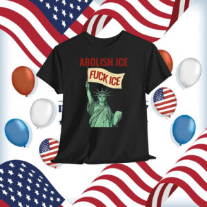 Fuck ICE Shirt Abolish ICE