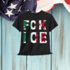 Fuck ICE T-Shirt