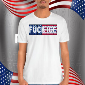 Fuck Ice America Shirt