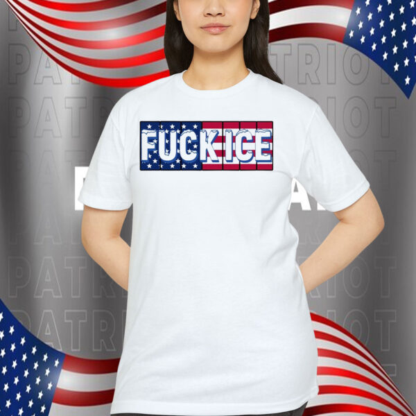 Fuck Ice America Shirt