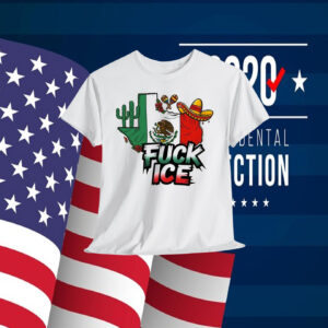 Fuck Ice Mexican Shirts