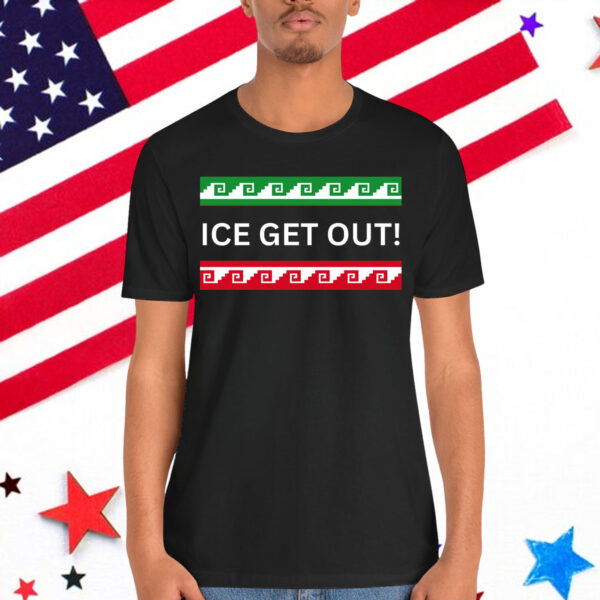 ICE GET OUT T-Shirt