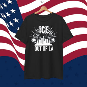 Ice Out Of LA Protest T-Shirt
