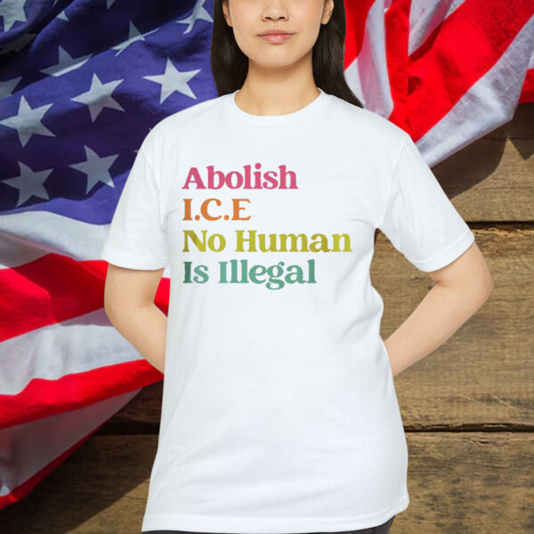Immigration Protest No Human Is Illegal T-Shirt