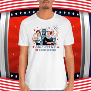 No Human Is Illegal Abolish ICE Shirt Fuck ICE