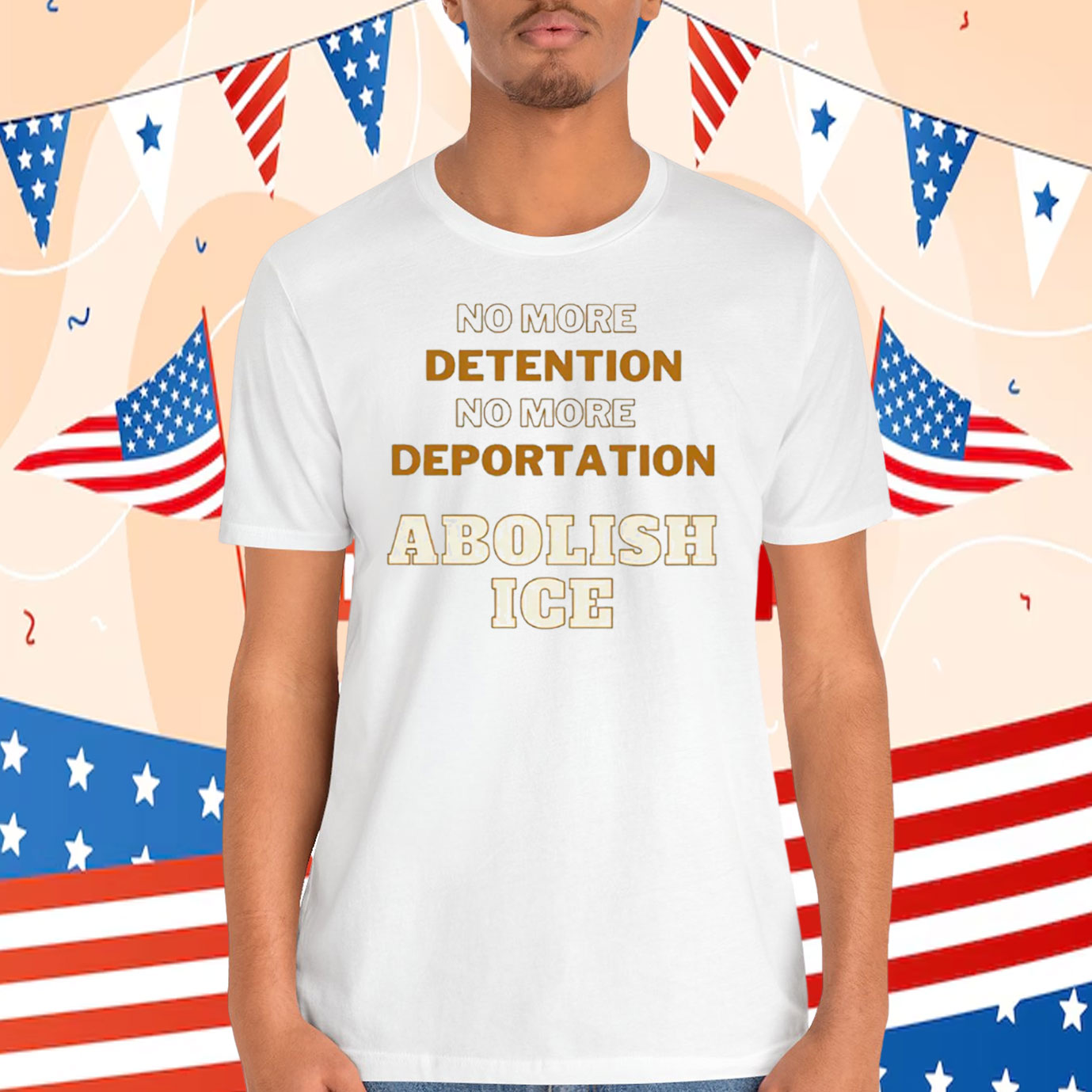 No More Detention No More Deportation Abolish ICE Shirt