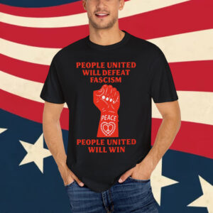 People United Will Defeat Fascism & Abolish ICE T-Shirt