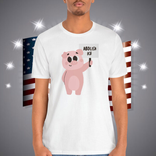 Pig Abolish Ice Shirt