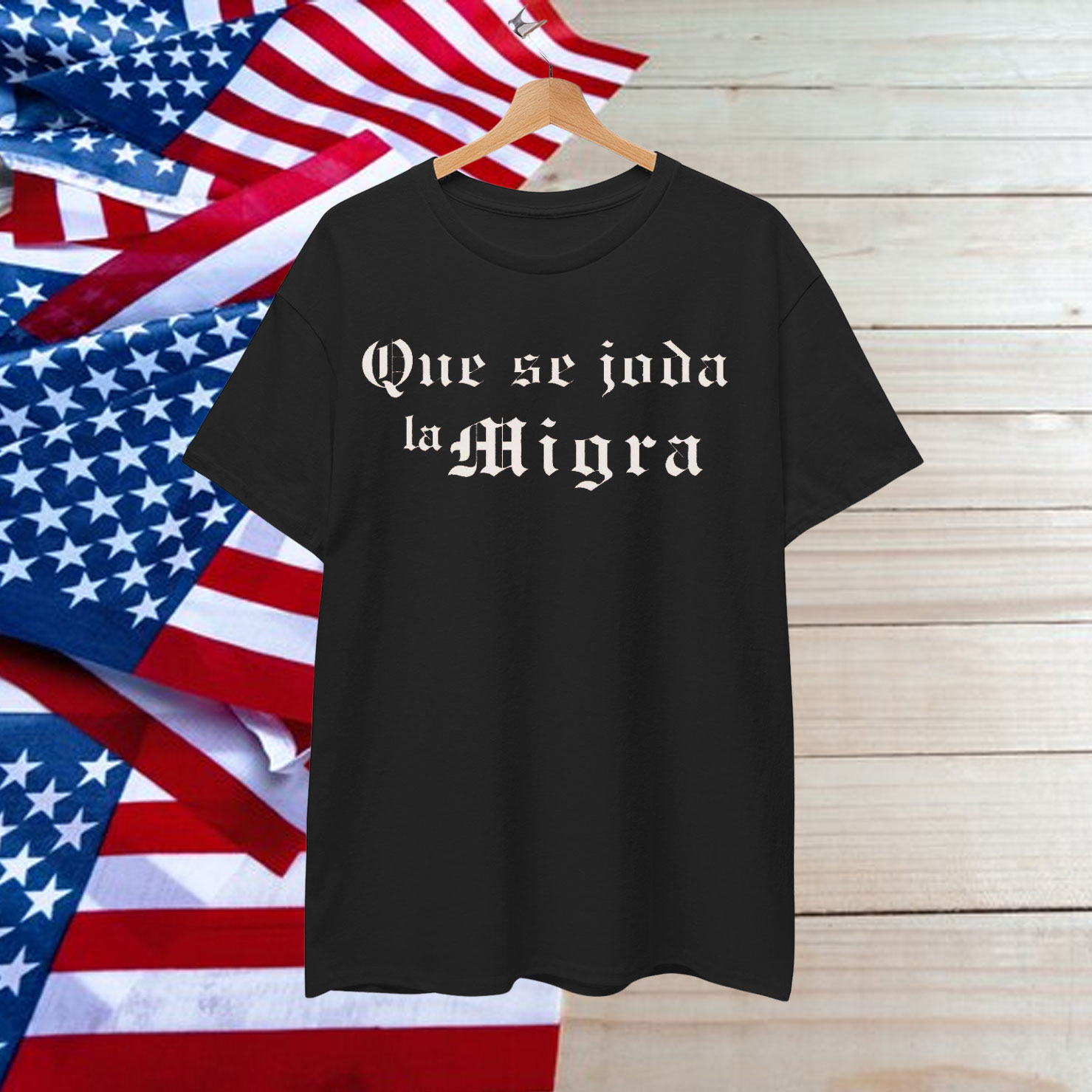 Que Se Joda La Migra T-Shirt