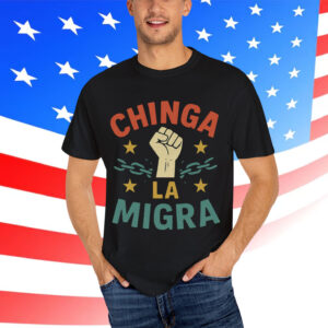 Retro Chinga La Migra T-Shirt