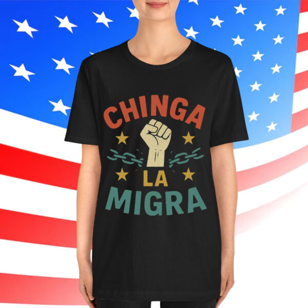 Retro Chinga La Migra T-Shirt