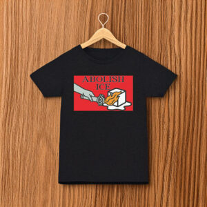 Abolish ICE Shirt Support Immigrant Rights