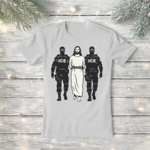 Anti ICE Jesus Arrested Parody Shirt