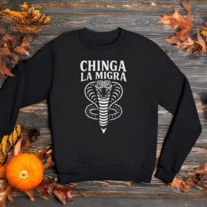 Chinga La Migra 2026 Sweatshirt