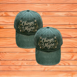 Chinga La Migra Wash Hat