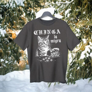 Chinga la migra Cat anti-ICE Shirt