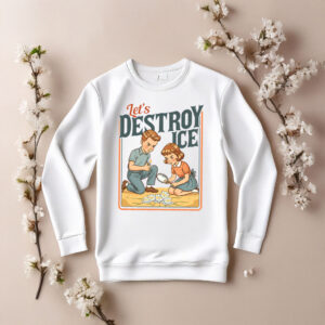 Let's Destroy Ice Long Sleeve