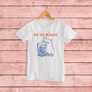No Ice Shirt with Cat Shirt