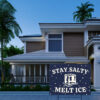 Stay Salty Melt Ice Yard Sign