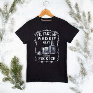 Whiskey Neat FCK ICE Pro-Immigrant 2026 Shirt